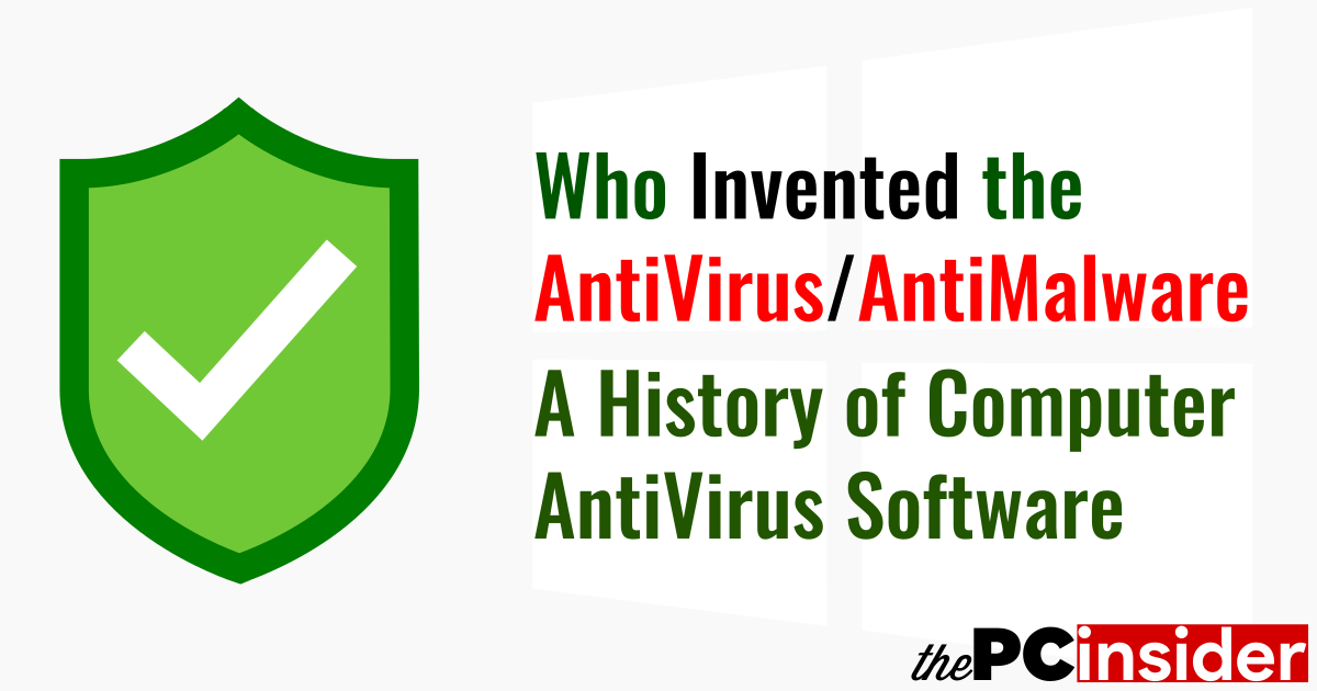 history of antivirus software